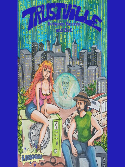 Title details for Trustville between Heaven and Hell by Ariel Bohemian - Available